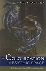 Colonization Of Psychic Space
