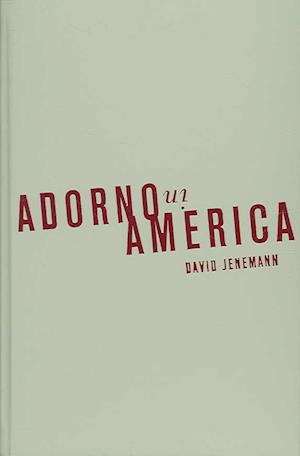 Adorno in America