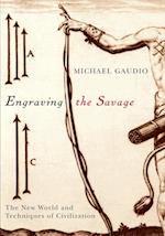 Engraving the Savage