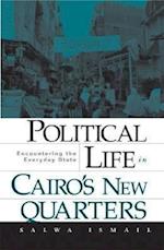 Political Life in Cairo’s New Quarters
