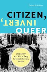 Citizen, Invert, Queer
