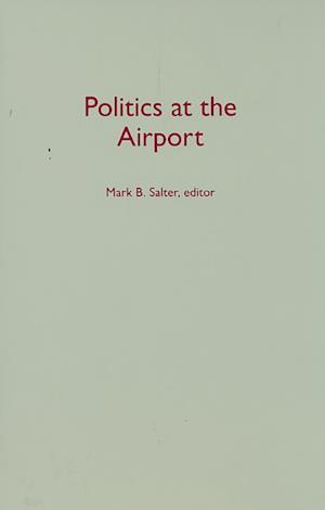 Politics at the Airport