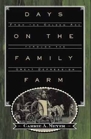 Days on the Family Farm