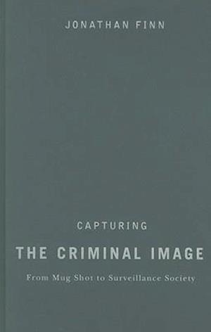 Capturing the Criminal Image