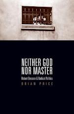 Neither God nor Master