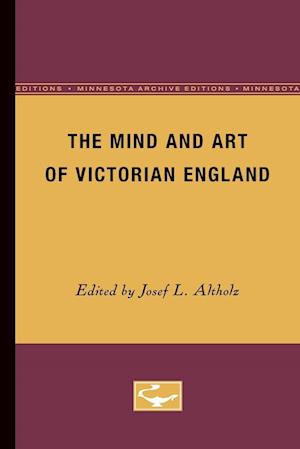 The Mind and Art of Victorian England