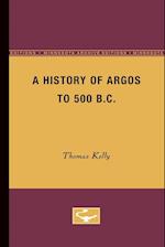 A History of Argos to 500 B.C