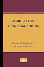 Jesuit Letters From China, 1583-84