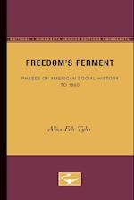 Freedom's Ferment