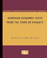 Sumerian Economic Texts from the Third Ur Dynasty