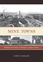 Mine Towns