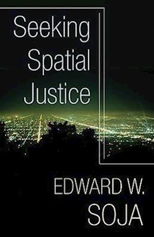 Seeking Spatial Justice