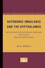 Autonomic Imbalance and the Hypthalamus