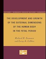 The Development and Growth of the External Dimensions of the Human Body in the Fetal Period