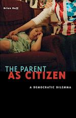 The Parent as Citizen