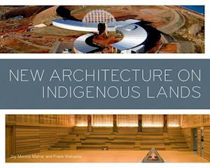 New Architecture on Indigenous Lands