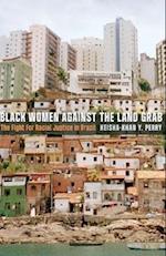 Black Women against the Land Grab