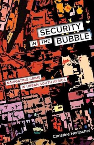 Security in the Bubble