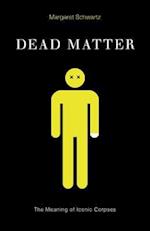 Dead Matter