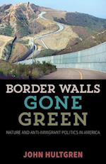 Border Walls Gone Green