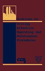 Guidelines for Writing Effective Operating and Maintenance Procedures
