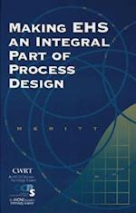 Making EHS an Integral Part of Process Design