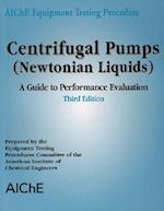 AIChE Equipment Testing Procedure - Centrifugal Pumps (Newtonian Liquids)