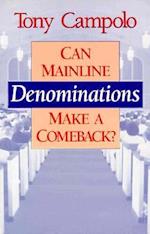 Can Mainline Denominations Make a Comeback?