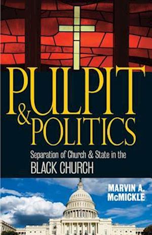 Pulpit & Politics