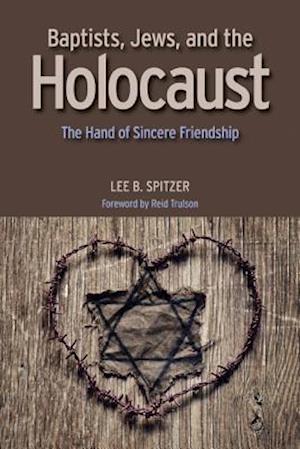 Baptists, Jews, and the Holocaust