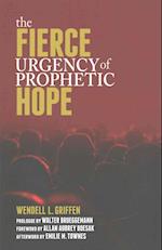 The Fierce Urgency of Prophetic Hope