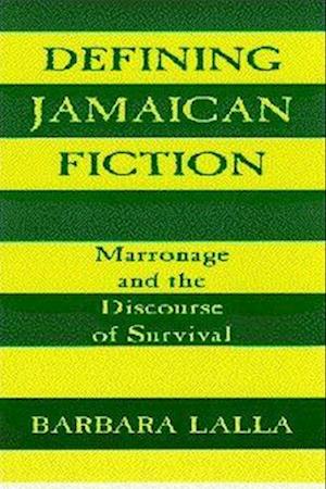 Defining Jamaican Fiction