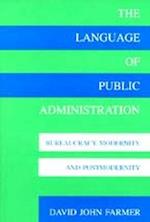 Farmer, D:  The Language of Public Administration