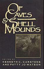 Of Caves and Shell Mounds