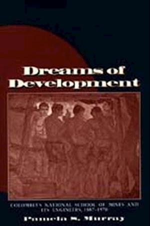 Dreams of Development