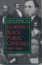 Florida's Black Public Officials, 1867-1924