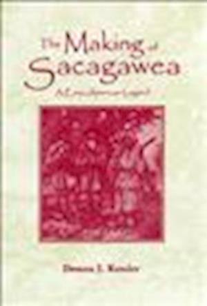 The Making of Sacagawea
