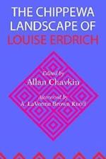 The Chippewa Landscape of Louise Erdrich