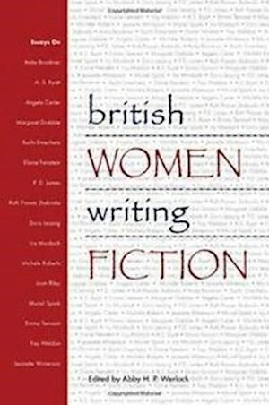 British Women Writing Fiction