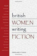 British Women Writing Fiction