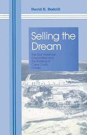 Selling the Dream