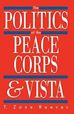 The Politics of the Peace Corps and Vista