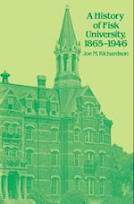 A History of Fisk University, 1865-1946