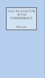 Lonn, E:  Salt as a Factor in the Confederacy