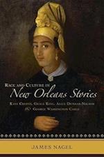 Nagel, J:  Race and Culture in New Orleans Stories