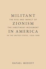 Militant Zionism in America
