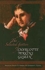 The Selected Letters of Charlotte Perkins Gilman