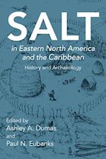 Salt in Eastern North America and the Caribbean