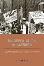 The Defoliation of America