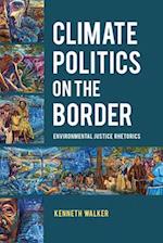 Climate Politics on the Border